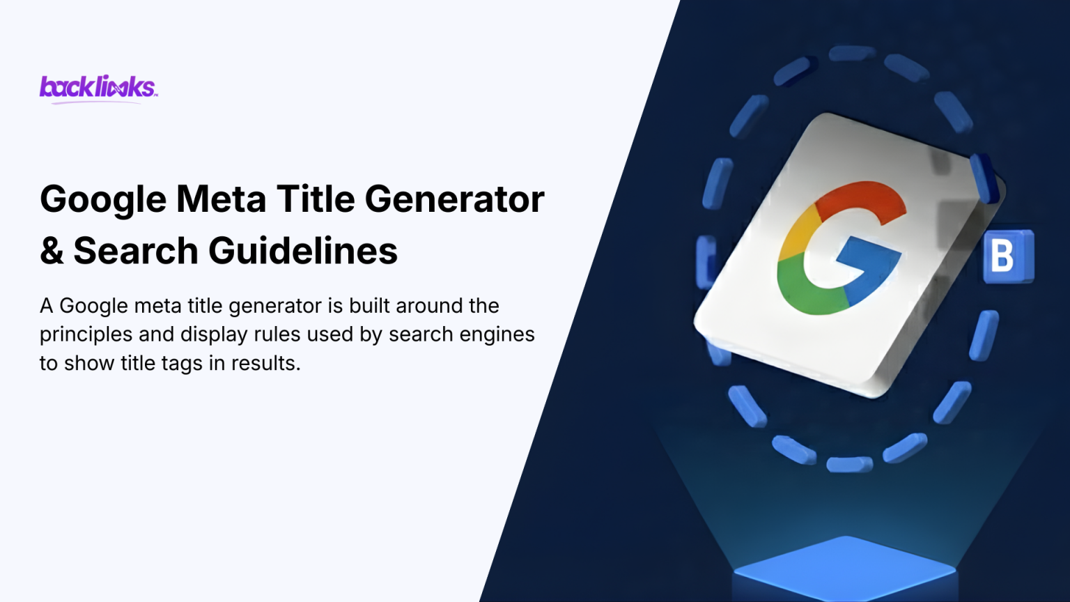 Google Meta Title Generator & Search Guidelines