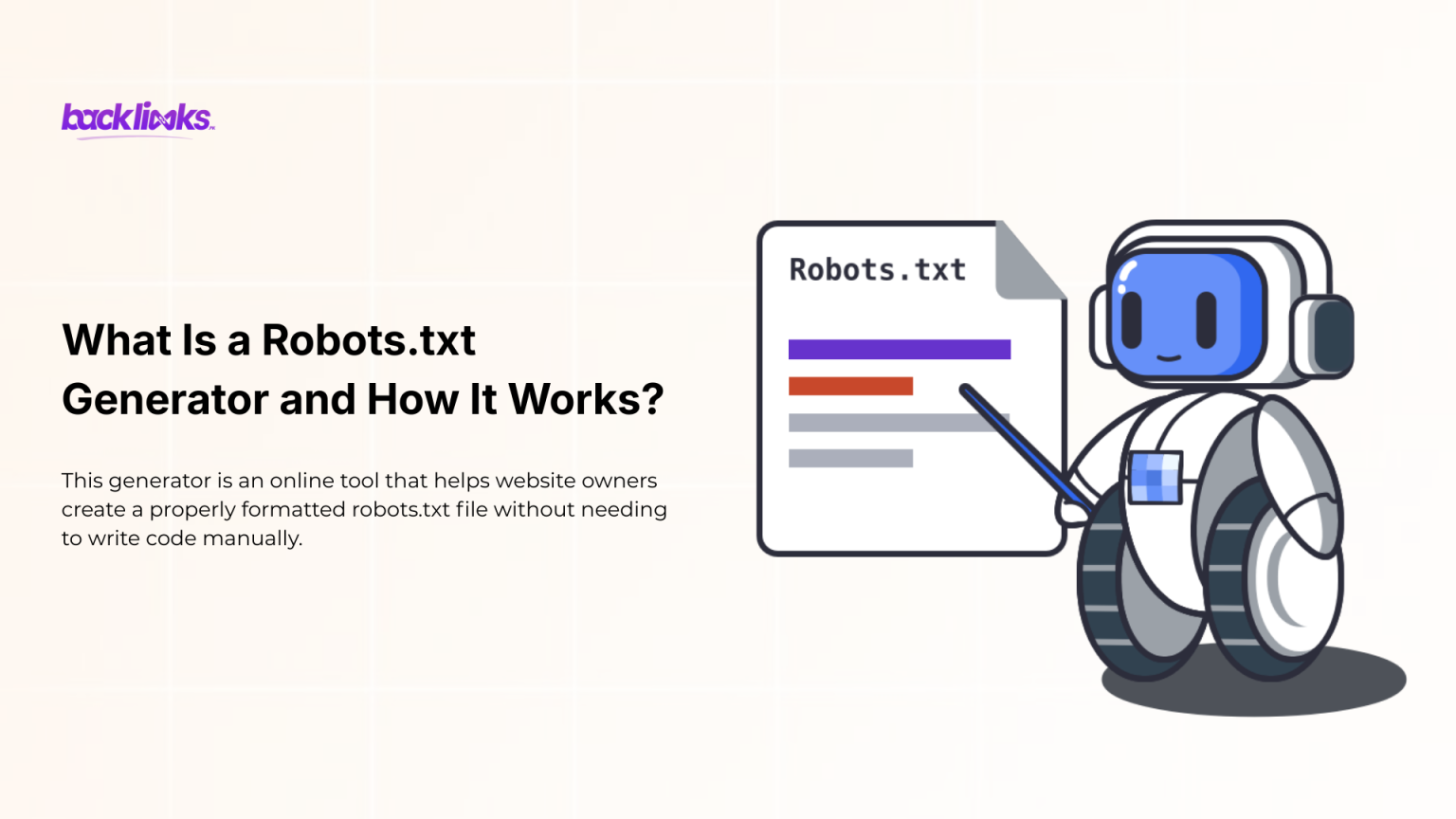 What Is a Robots.txt Generator and How It Works?