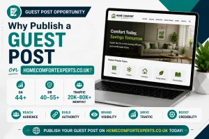 Guest Post on homecomfortexperts.co.uk