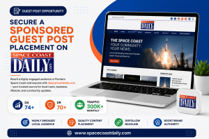 Secure a Sponsored Guest Post Placement SpaceCoastDaily.com